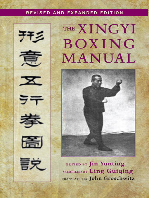 Title details for The Xingyi Boxing Manual by Jin Yunting - Available